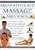 The Encyclopedia of Aromatherapy, Massage & Yoga by McGilvery (2000-01-03)