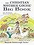 The Christian Mother Goose Big Book by Marjorie Decker (1-Jun-1992) Hardcover