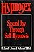 Hypnosex by Daniel L. Araoz (June 19,1982)