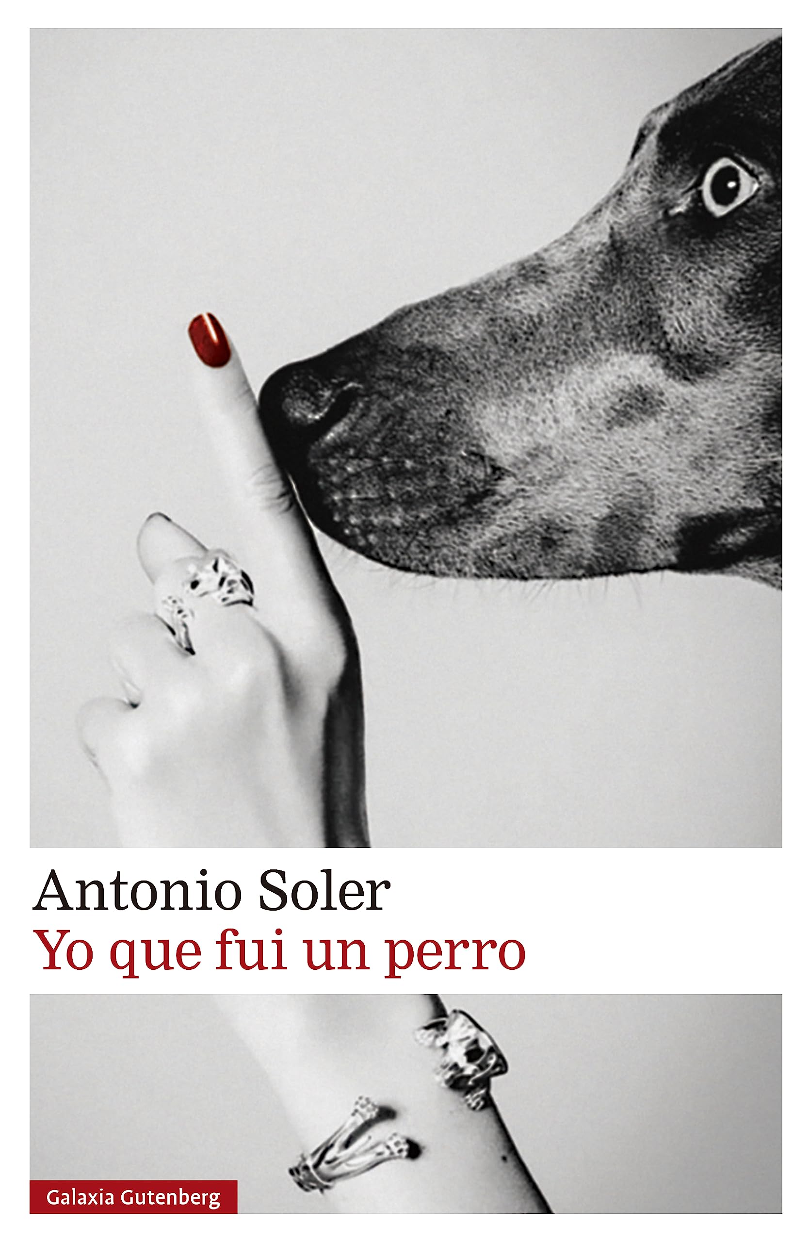 Portada de Yo que fui un perro, de Antonio Soler