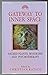 Gateway to Inner Space: Sacred Plants, Mysticism and Psychotherapy
