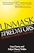 Unmask the Predators by Lisa / Cherry-Waller, Kalyn Cherry (May 15,2012)