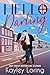 Hello Darling by Kayley Loring