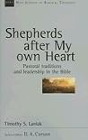 Shepherds After My Own Heart Shepherds After My Own Heart