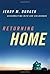 Returning Home: Reconnecting with Our Childhoods Hardcover March 16, 2011