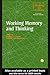 Working Memory and Thinking: Current Issues In Thinking And Reasoning by Kenneth Gilhooly (1998-02-01)