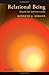 Relational Being: Beyond Self and Community by Kenneth J. Gergen (2009-07-30)