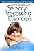 BY Whitney, Rondalyn ( Author ) [{ Raising Kids with Sensory Processing Disorders: A Week-By-Week Guide to Solving Everyday Sensory Issues By Whitney, Rondalyn ( Author ) Dec - 01- 2013 ( Paperback ) } ]