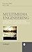 Multimedia Engineering: A Practical Guide for Internet Implementation (RSP) 1st edition by Fong, A.C.M.; Hui, S. C.; Hong, Guanyue; Fong, Bernard published by Wiley Hardcover