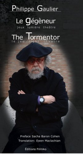 Le Gégèneur / The Tormentor (paperback)