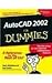 AutoCAD 2002 For Dummies