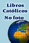 El Mensaje Moral del Nuevo Testamento II (Spanish Edition)