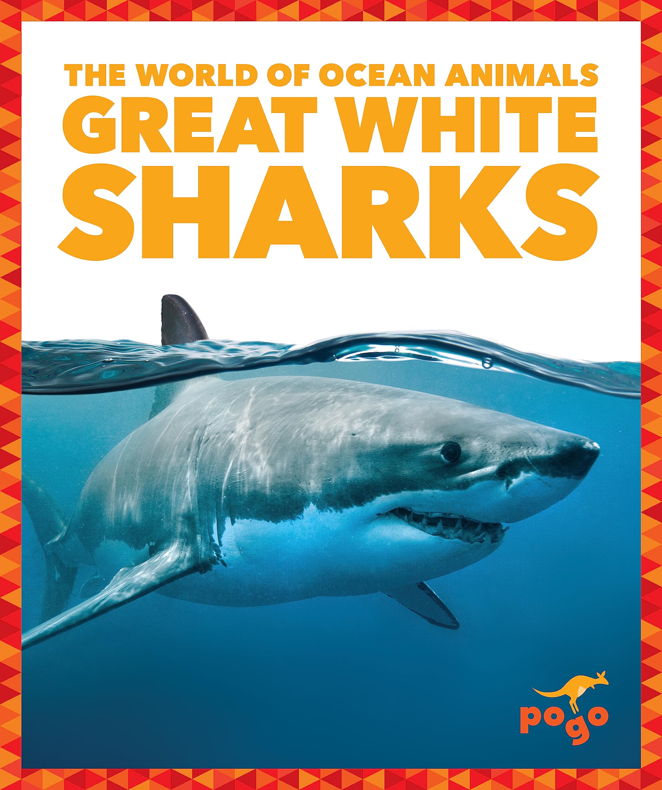 Great White Sharks (Pogo Books : The World of Ocean Animals)