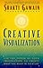 Creative Visualization by Shakti Gawain (1995-04-27)