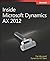Inside Microsoft Dynamics AX 2012 by Team, The Microsoft Dynamics AX, Sherman, Margaret 1st (first) Edition (2012)