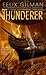 By Felix Gilman Thunderer (Reprint) [Mass Market Paperback]