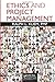Ethics and Project Management by Ralph L. Kliem PMP (2011-10-14)