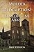 Murder and Redemption at a Benedictine Abbey by Paul Johnson (2011-08-05)