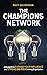 The Champions Network by Matt Silverman