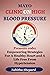 MAYO CLINIC ON HIGH BLOOD PRESSURE by Tabitha Shepard