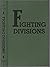 Fighting Divisions