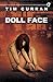 Doll Face by Curran, Tim (March 3, 2015) Paperback 1