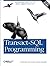 Transact-SQL Programming: Covers Microsoft SQL Server 6.5 /7.0 and Sybase Adaptive Server 11.5 by Kevin Kline (1999-04-11)