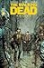 The Walking Dead Deluxe #4 Cover A Finch and McCaig by Robert Kirkman The Walking Dead Deluxe #4 Cover A Finch and McCaig by Robert Kirkman