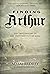 Finding Arthur by Adam Ardrey