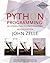 (Python Programming: An Introduction to Computer Science) By Zelle, John M. (Author) Paperback on (05 , 2010)