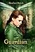 Guardian: They chose to protect her but forgot to guard their hearts. (A Halflings Novel) by Heather Burch (2013-09-03)