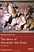 The Wars of Alexander the G...
