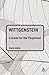 Wittgenstein: A Guide for t...