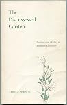 The Dispossessed Garden: Pastoral and History in Southern Literature The Dispossessed Garden: Pastoral and History in Southern Literature
