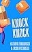 Knock Knock by Jason Pizzarello