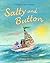 Salty and Button