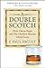 A Double Scotch: How Chivas Regal and The Glenlivet Became Global Icons [Hardcover] [2005] (Author) F. Paul Pacult