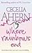 By Cecelia Ahern - Where Rainbows End (2010-01-01) [Paperback] by Cecelia Ahern