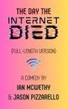 The Day the Internet Died by Ian McWethy