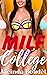 MILF College: A College Har...