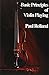 Basic Principles of Violin Playing by Rolland, Paul (2010) Paperback