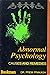 Abnormal Psychology: Causes...