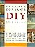 Terence Conran's DIY by Design by Sir Terence Conran (28-Sep-1989) Hardcover