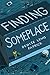 Finding Someplace by Denise Lewis Patrick (August 04,2015)