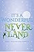 It's A Wonderful Neverland