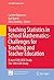 Teaching Statistics in School Mathematics-Challenges for Teaching and Teacher Education: A Joint ICMI/IASE Study: The 18th ICMI Study (New ICMI Study Series) (2011-08-09)