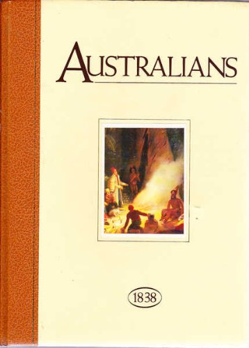 Australians, 1938 (Australians, a historical library)