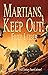 Martians, Keep Out!
