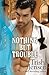 [(Nothing But Trouble)] [By (author) Trish Jensen] published on (April, 2013)