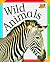 Wild Animals (Snap Shot) by Unknown . Wild Animals (Snap Shot) by Unknown .